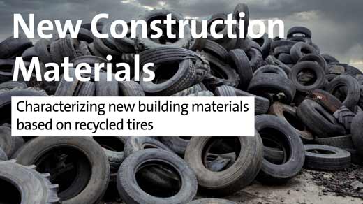 New Construction Materials - Characterizing new building materials based on recycled tires